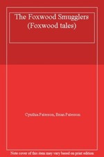 The Foxwood Smugglers (Foxwood