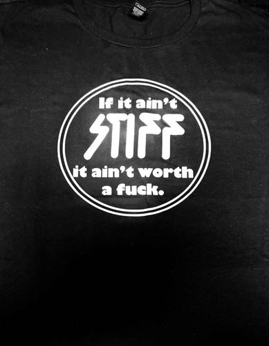 Ain stiff it - it, ain't