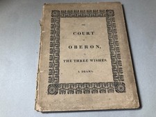 THE COURT OF OBERON Or The Three Wishes 1831 to Princess Victoria ex Sotherby's