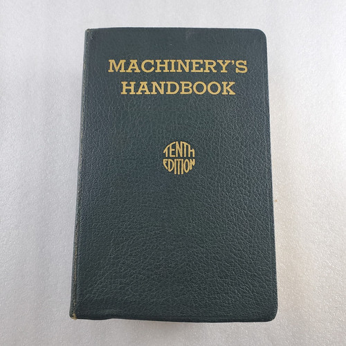 Machinerys handbook tenth - handbook,