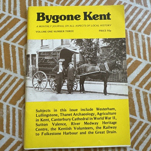 Bygone kent magazine march - bygone,