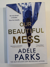 Adele Parks Our Beautiful Mess