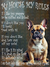 French Bulldog My House My