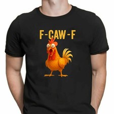 Caw funny chicken t shirt - f-caw-f, t-shirt