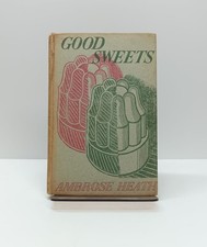 GOOD SWEETS by Ambrose Heath