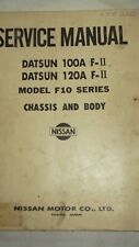 DATSUN 100A 120A F-II Model F10 series  chassis and body Service Manual 1975