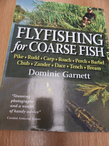 Dominic garnett flyfishing - flyfishing, for