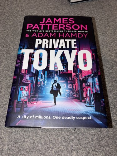 James patterson private tokyo - patterson,