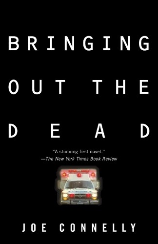 Bringing out the - bringing, dead