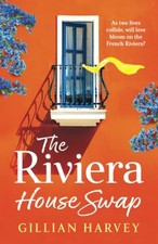 The Riviera House Swap: The