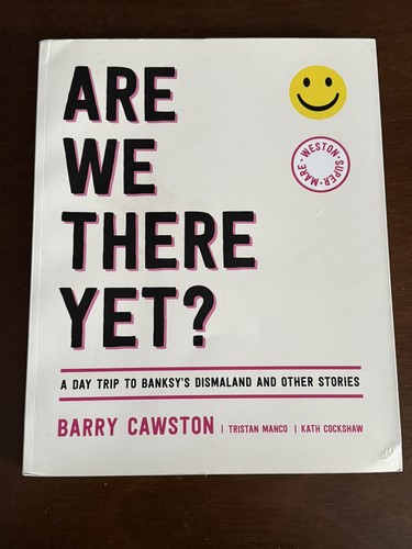 Are there yet day - we, a