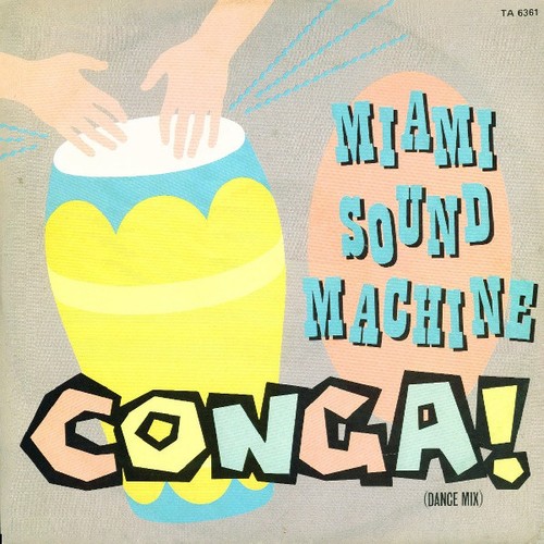 Miami sound machine conga - sound,