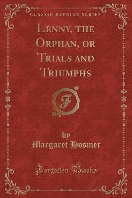 Lenny the orphan or - the, trials