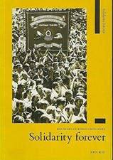 Solidarity forever: 100 years