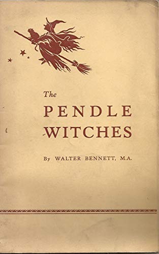 The pendle witches - the, bennett