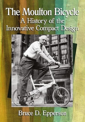 The moulton bicycle - the,
