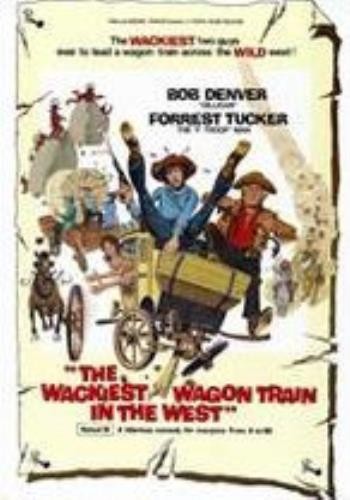 Wackiest wagon train the - wagon,