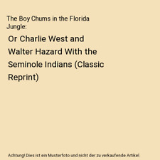 The Boy Chums in the Florida