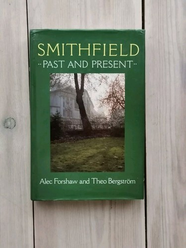 Smithfield past and - and, present