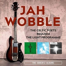 Jah Wobble - The Celtic Poets