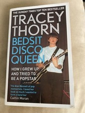 Tracey Thorn  Bedsit Disco Queen  Book