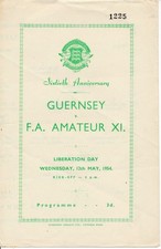 Guernsey v FA Amateur X1 (Liberation Day Friendly) 1953/1954 Football Programme