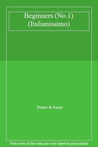 Italianissimo beginners 1 - italianissimo:, no.1