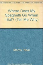 Where Does My Spaghetti Go