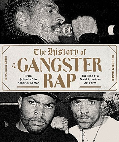 The history gangster rap - the,