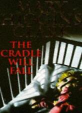 The Cradle Will Fall By  Mary