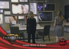 Supergirl Season 1 Red Foil Base Card #15 Leslie Willis Is Dead