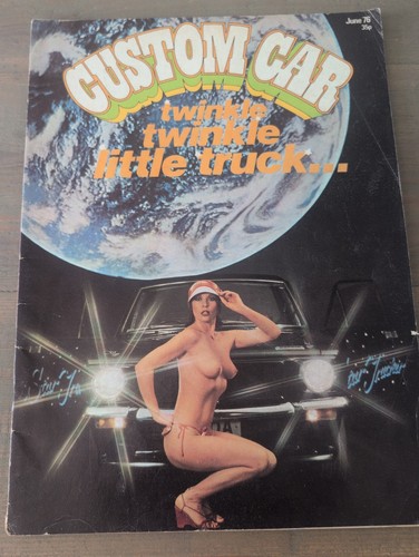 Custom car magazine june 1976 - car,