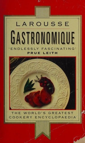 Larousse gastronomique good - gastronomique,,