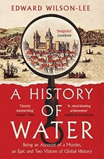 A History of Water: Being an