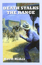 Death Stalks The Range, Rider, Brett, Good Condition, ISBN 1785416871