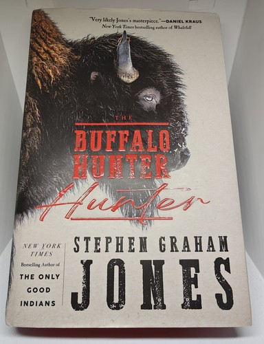Signed the buffalo hunter - signed,