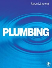 Plumbing by Muscroft, Steve