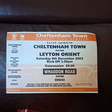 6/12/2003 Cheltenham v Leyton Orient FA Cup Ticket.  