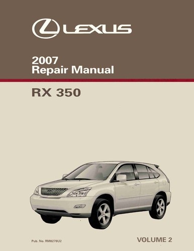 2007 lexus 350 shop - rx,