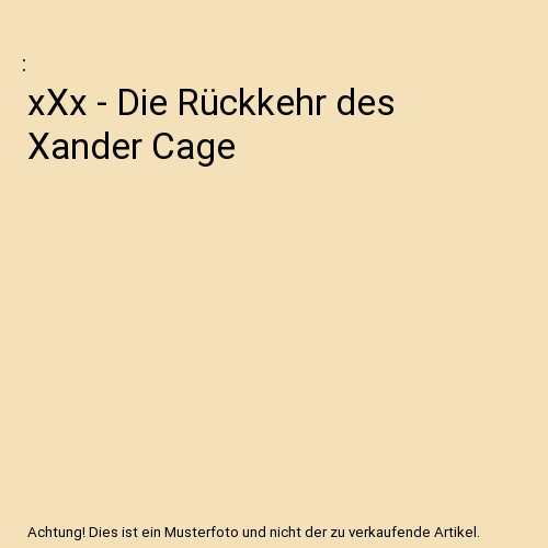 Xxx die rückkehr - xxx,