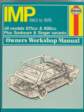Hillman Imp, all models 1963-1976, Plus Sunbeam & Singer. Haynes WorkShop Manual