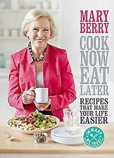 Cook Now, Eat Later, Berry, Mary, Used; Like New Book