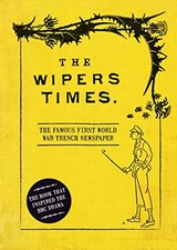 The Wipers Times: The Famous