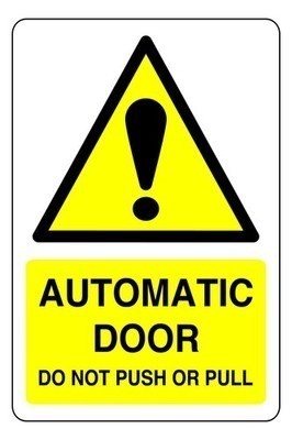 Automatic door not push - not, or