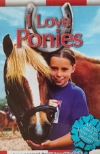 I Love Ponies 2003 Region 2 DVD.Featuring The Snowball Farm Equestrian Centre.