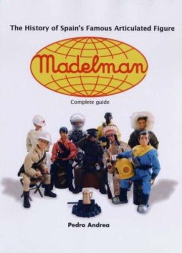 Madelman the history - :,