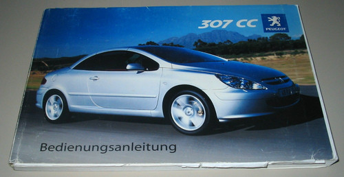 Betriebsanleitung peugeot 307 - betriebsanleitung,