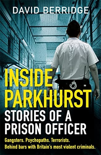 Inside parkhurst stories - stories, of