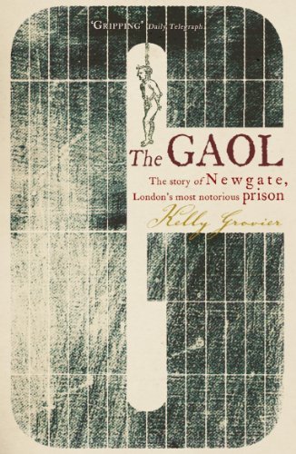 The gaol story newgate - the,