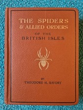 Wayside & Woodland, The Spiders & Allied Orders British Isles, 1935 1st edition